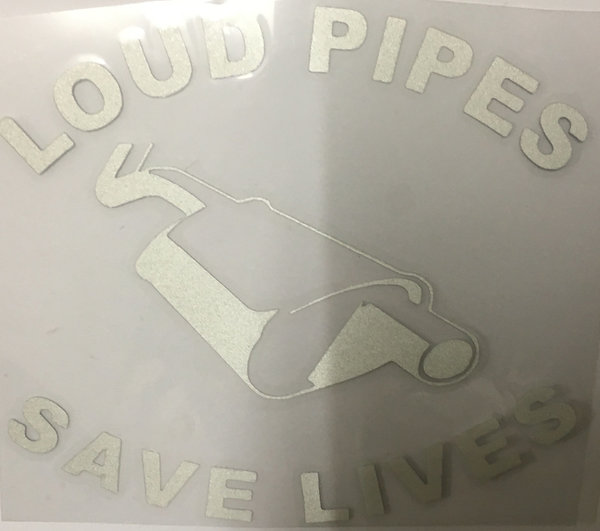 Sticker Loud Pipes Save Lives