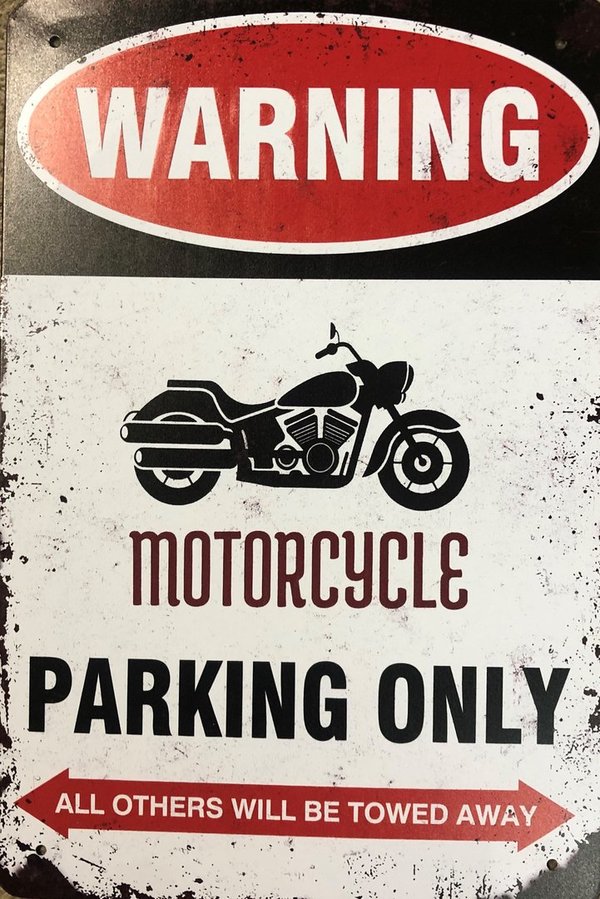 Blechschild Motorcycle parking only