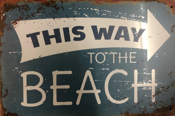 This way to the beach Blechschild 30x20