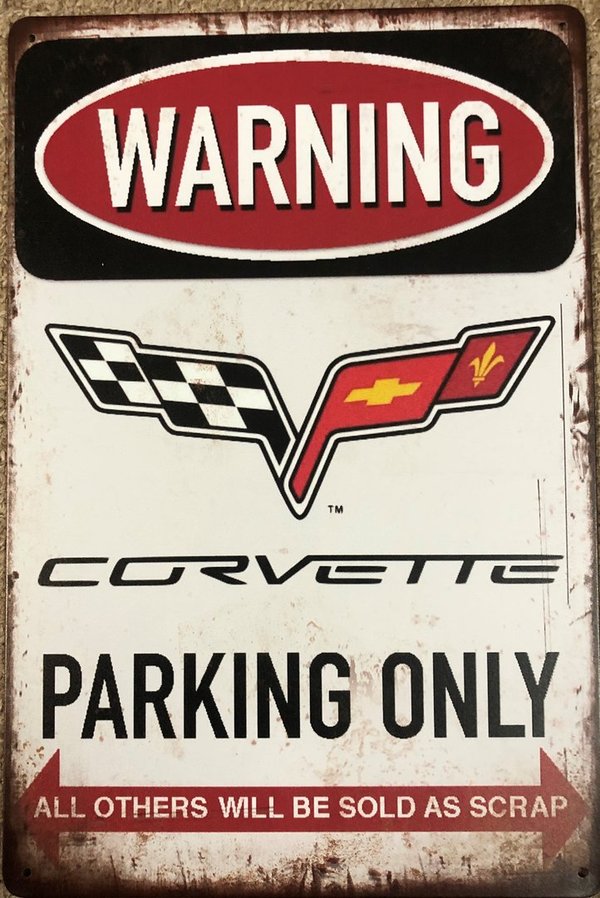 Corvette Parking Only Blechschild Sign