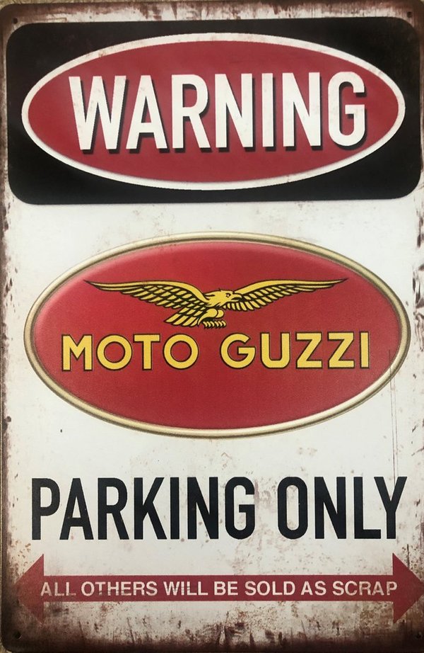 Moto Guzzi Parking Only Blechschild
