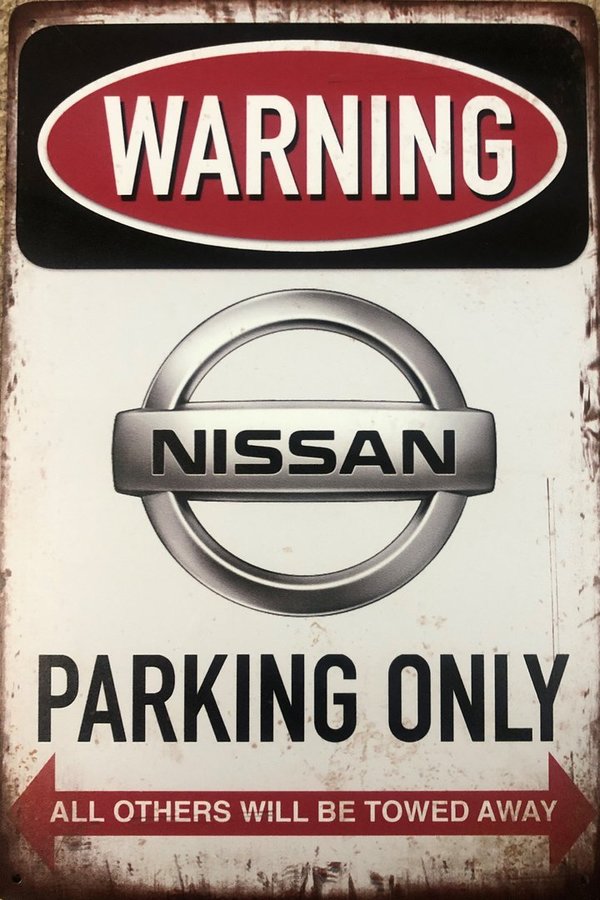 Nissan Parking Only Blechschild 30 x 20