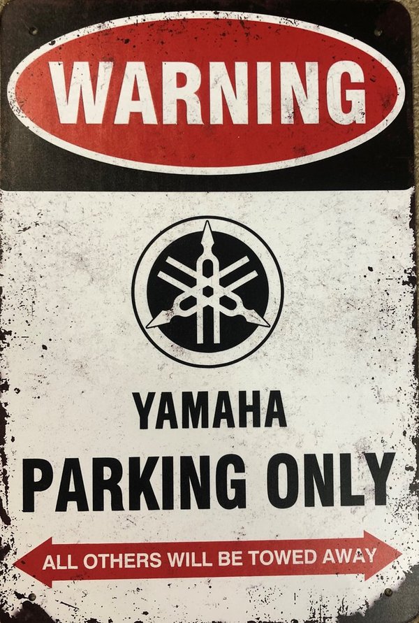 Yamaha Parking Only Blechschild 30 x 20