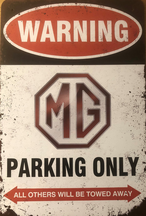 MG Parking Only Blechschild MGA MGB MGC RV8 F TF 1100 1300