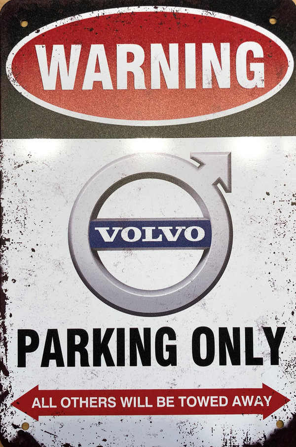 Volvo Parking Only Blechschild S60 V60 S90 V40 V90 XC40 XC60